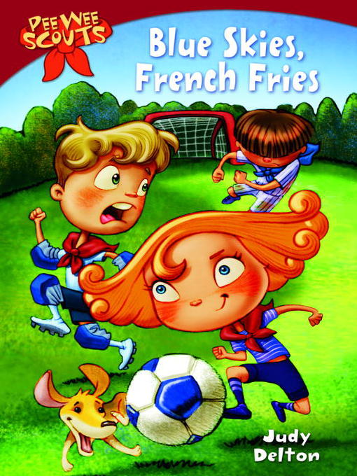 Title details for Blue Skies, French Fries by Judy Delton - Available